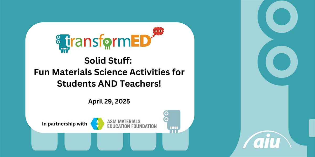 Solid Stuff: Fun Materials Science Activities for Students AND Teachers