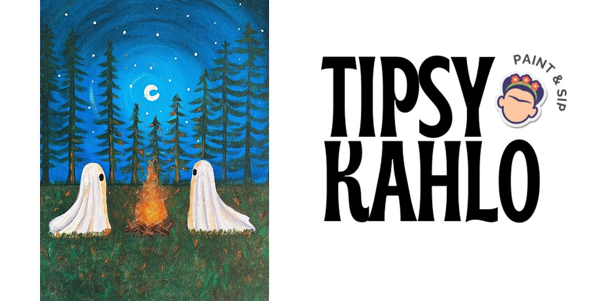 Tipsy Kahlo - Paint & Sip (24th October) GHOST CAMPFIRE