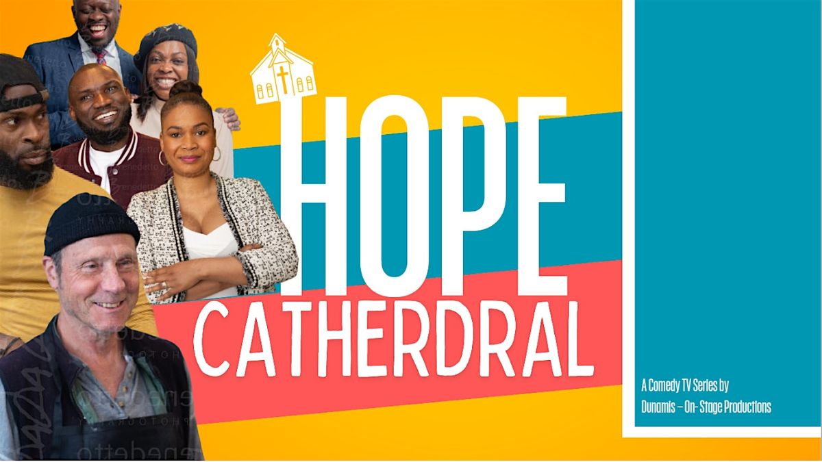 Launch of "Hope Cathedral" - Christian Comedy TV Show