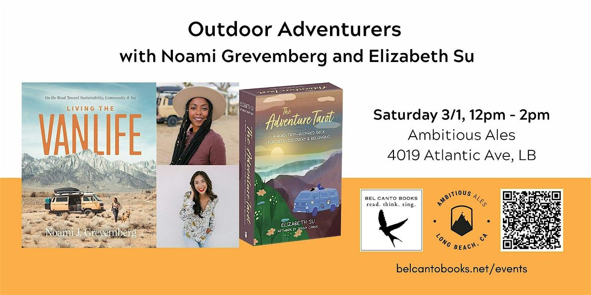 Outdoors Adventurers with Noami Grevemberg & Elizabeth Su