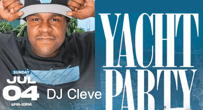 DJ Cleve 90's Flashback Yacht Party