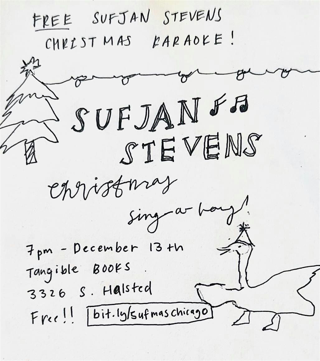 Sufjan Stevens Christmas Sing-a-long!