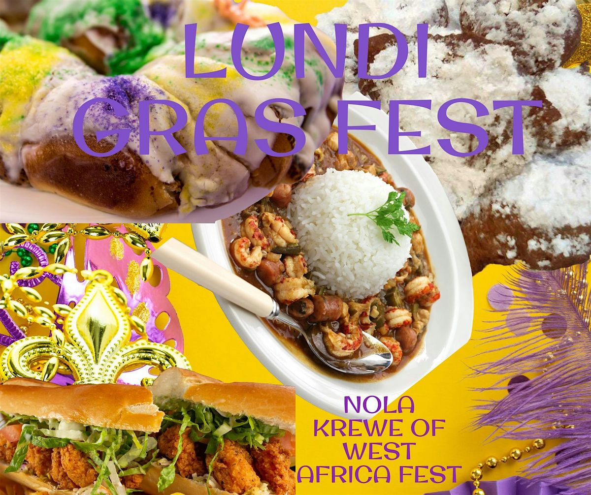 LUNDI GRAS FOOD FEST  SUNDAY FEBRUARY 15, 2026