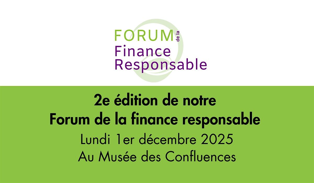 Forum Finance Responsable - 2e \u00e9dition