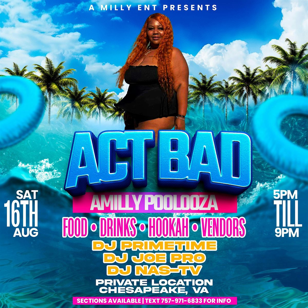 Act Bad AMilly Pool-looza