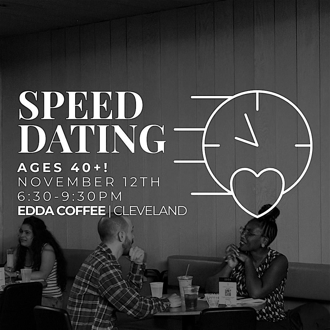 Social Hour: Speed Dating For Ages 40+!