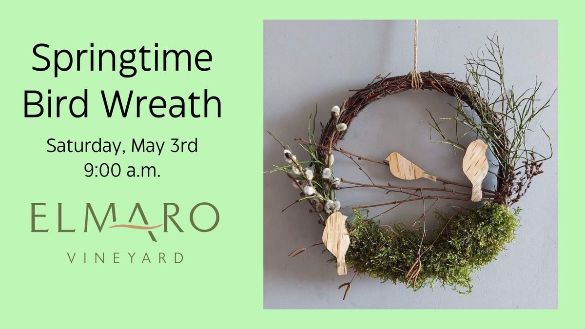 Springtime Bird Wreath Creation