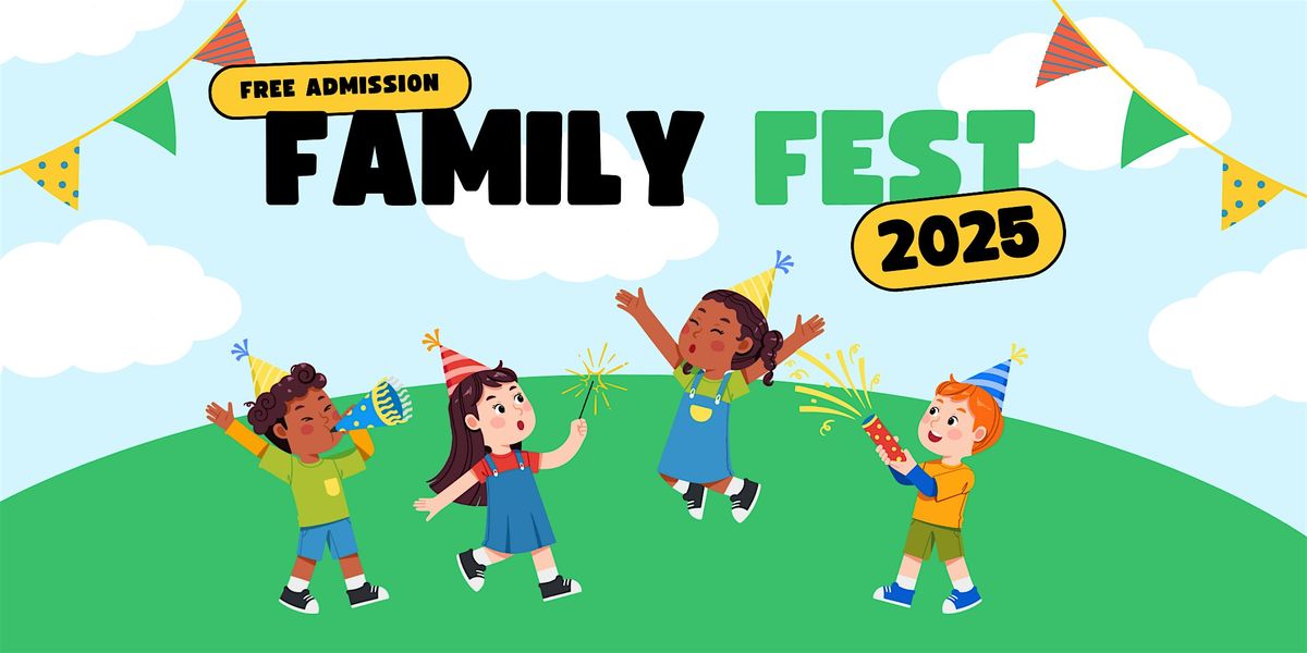 Family Fest 2025