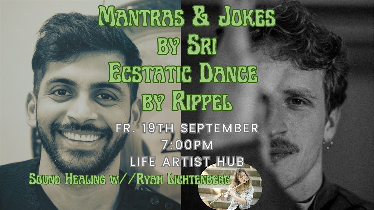 Ecstatic Dance  & Psychedelic Kirtan \/\/(Sri Apollo & Rippel)