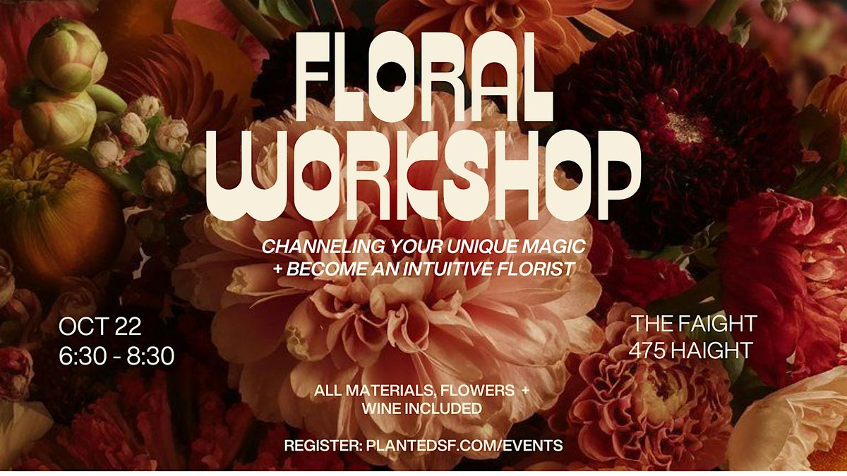 Flower Arranging Class & Wine Night \u2013 Fall Floral Workshop at The Faight!