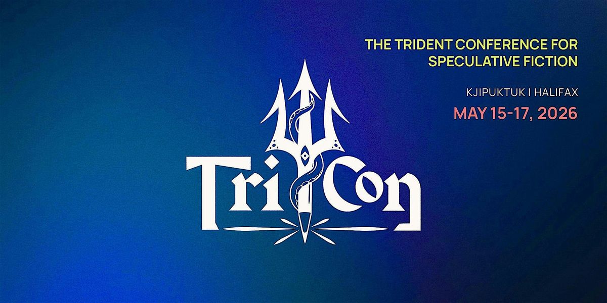 TriCon: The Trident Conference for Speculative Fiction