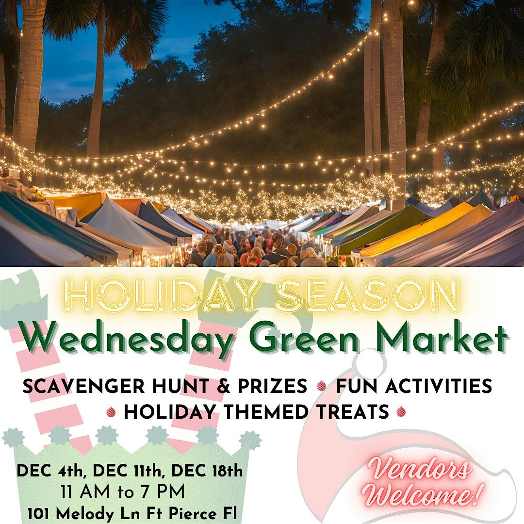 Holiday Cheer with Wednesday Green Market