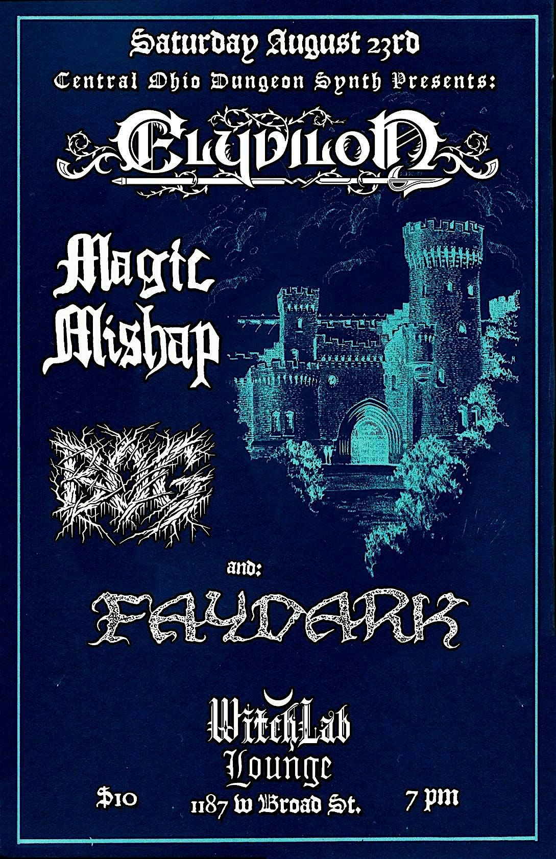 Dungeon Synth Night featuring Elyvilon