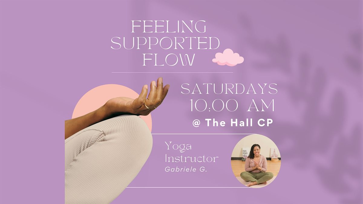 FEELING SUPPORTED YOGA FLOW \u2601\ufe0f