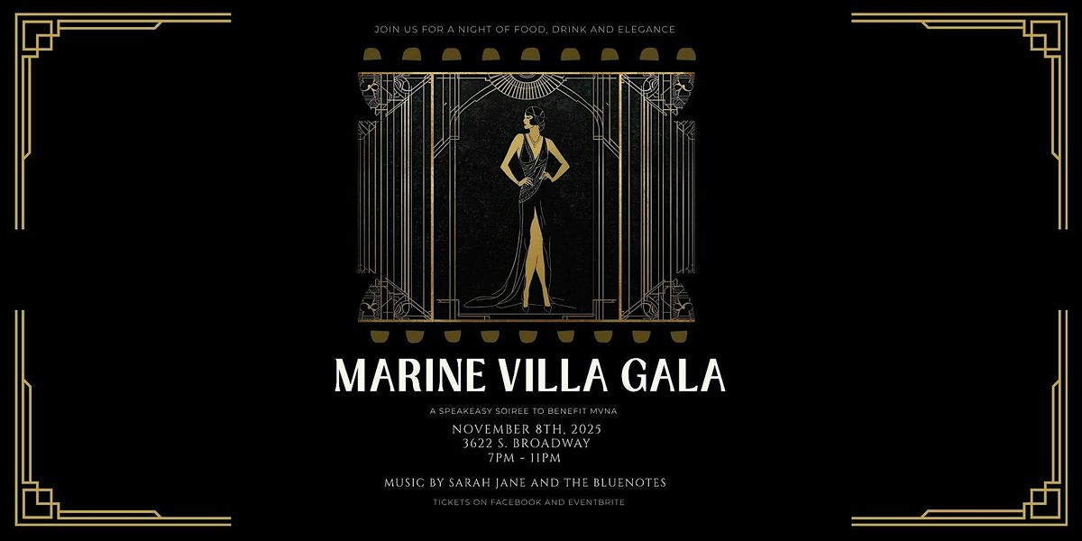 Marine Villa Gala - A Speakeasy Soiree