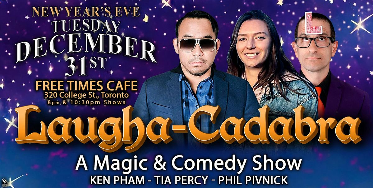 Laugha-Cadabra: A New Year's Eve Magic and Comedy Celebration!