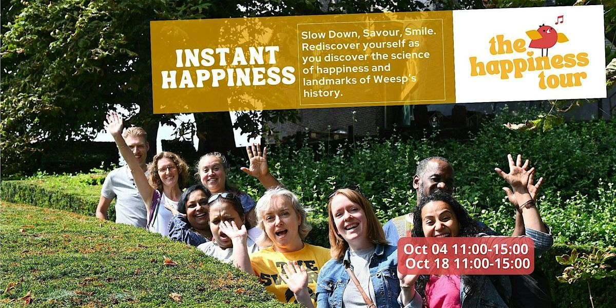 Instant Happiness  - The Happiness Tour - Weesp