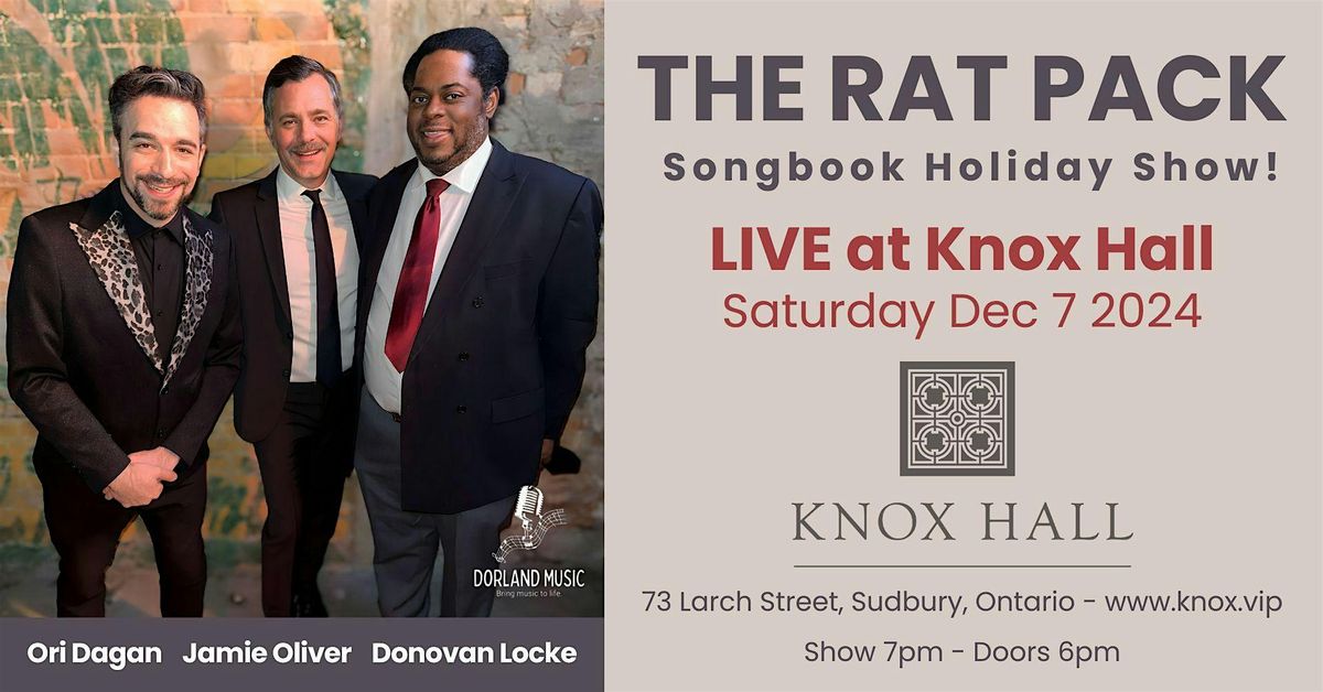 THE RAT PACK - Songbook Holiday Show - LIVE at Knox Hall