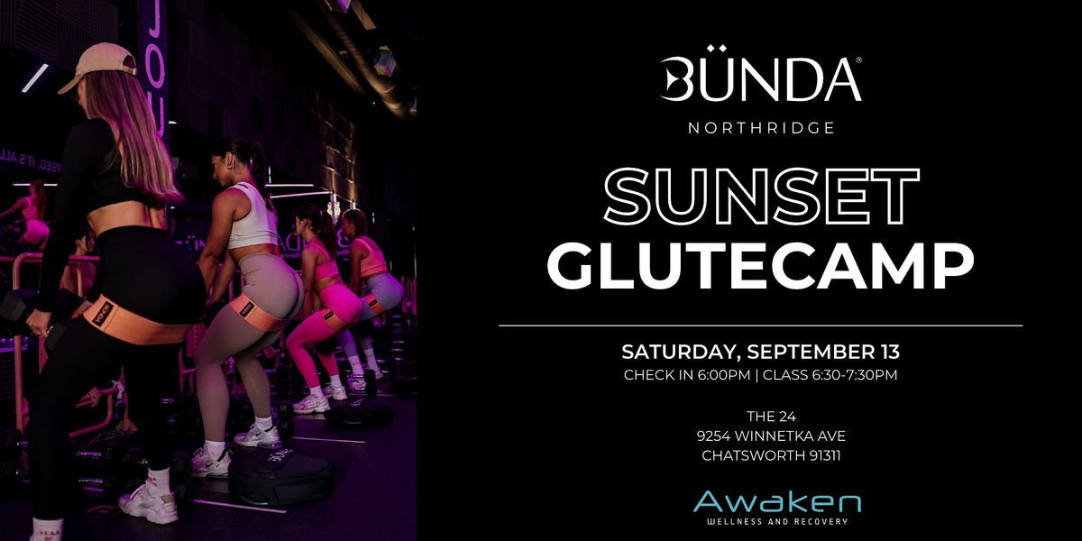Sunset Glutecamp