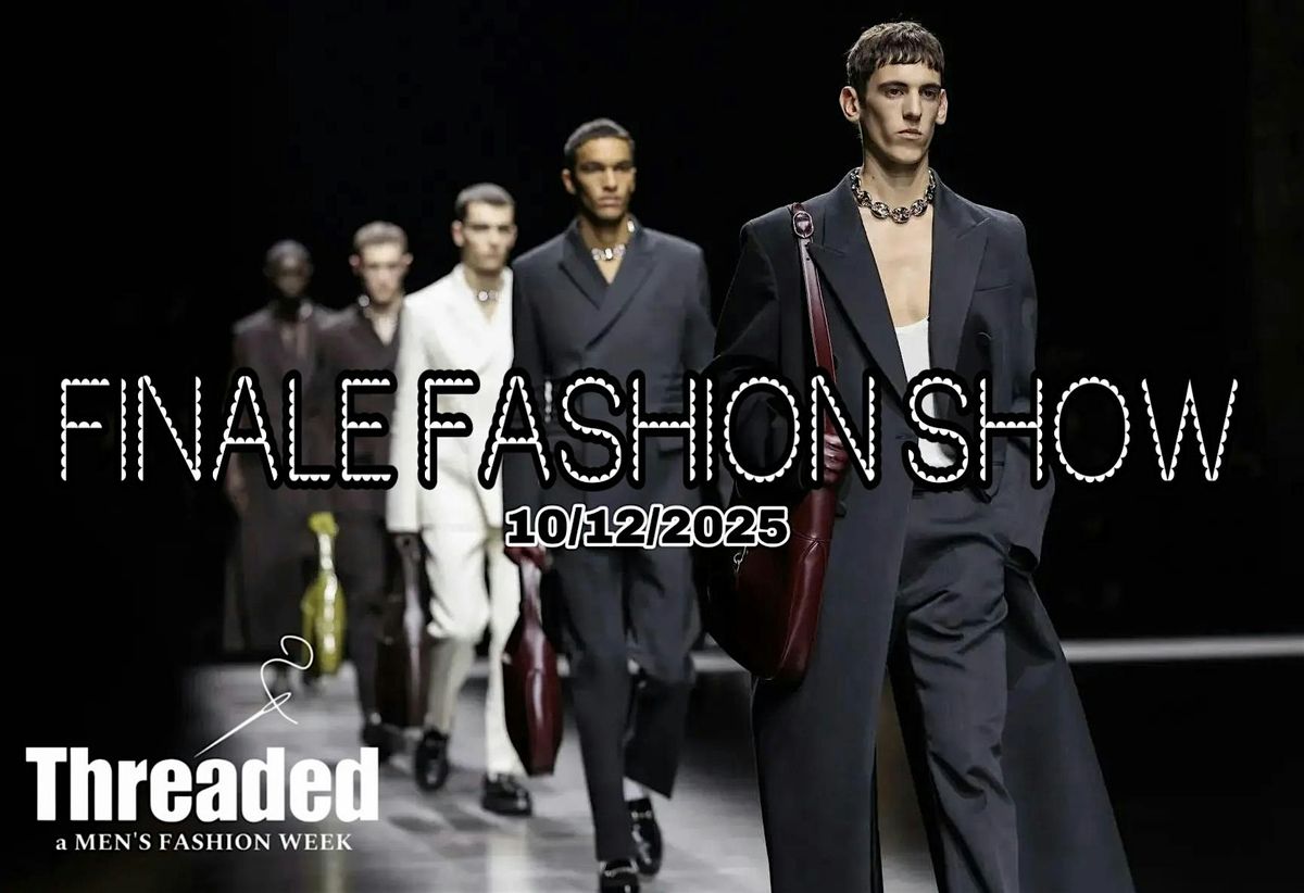 Threaded Grand Finale Fashion Show