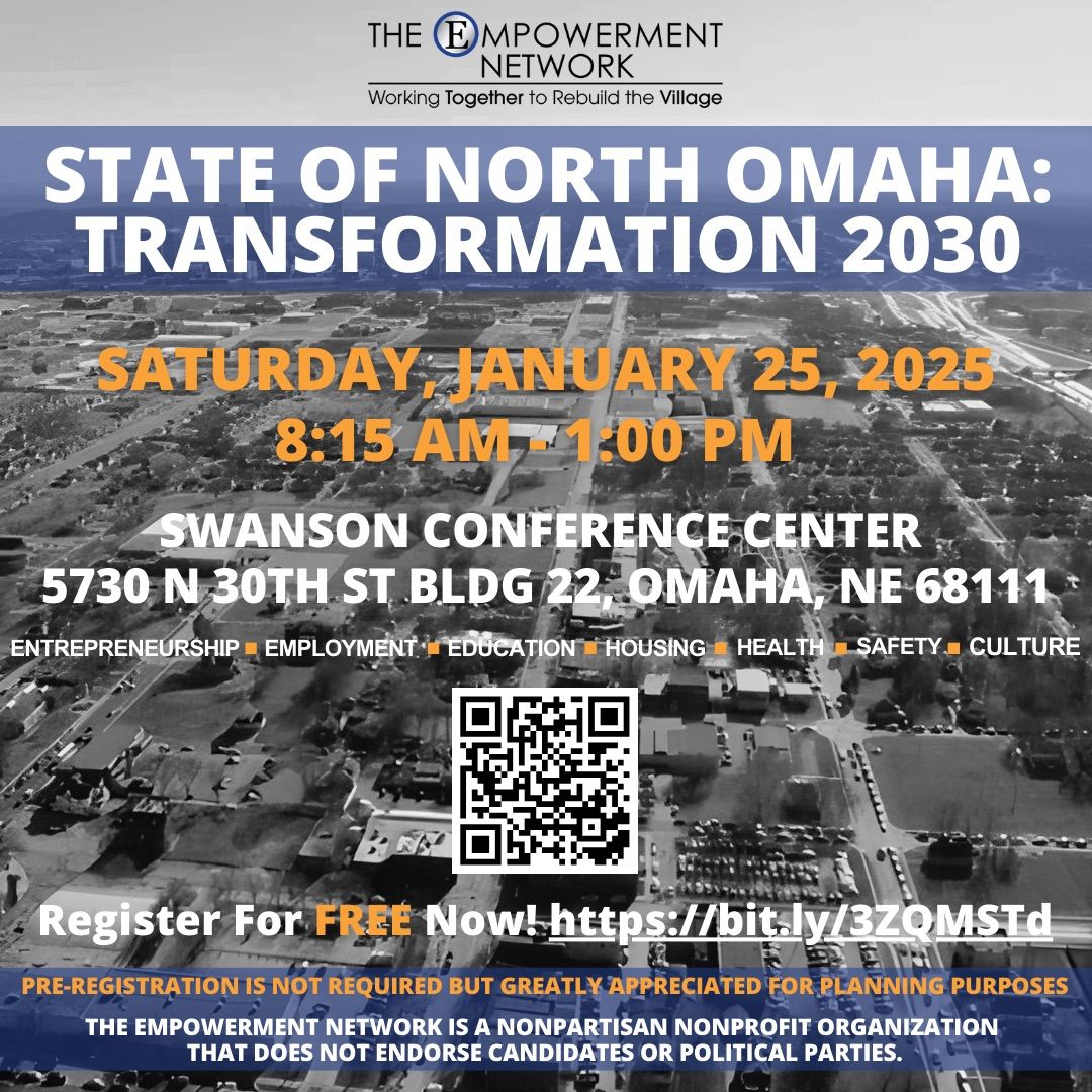 18th Annual State of North Omaha: Transformation 2030 Summit