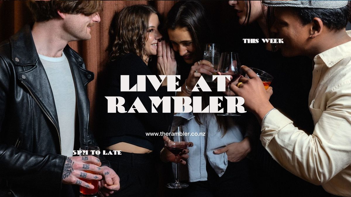 Live at Rambler - Saturday 28th September