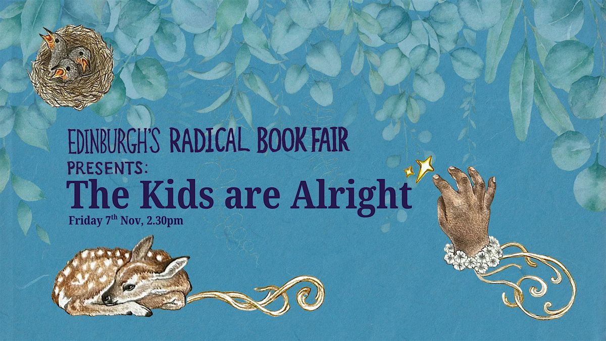 The Kids Are Alright: Young People Fighting for Better [Radical Book Fair]