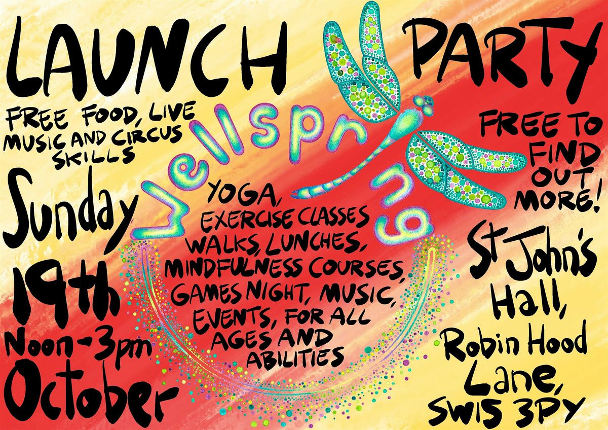 WELLSPRING LAUNCH PARTY