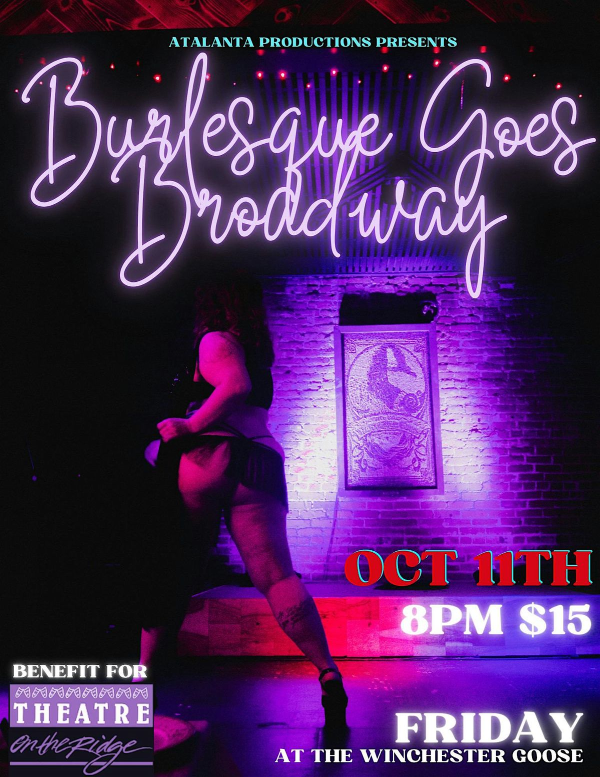 Burlesque Goes Broadway! An Atalanta Production