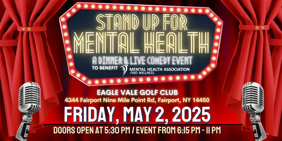 Stand Up for Mental Health: A Dinner and Live Comedy Event