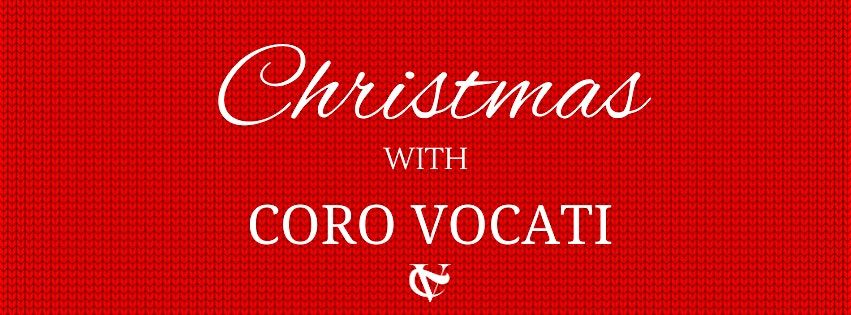 Christmas with Coro Vocati