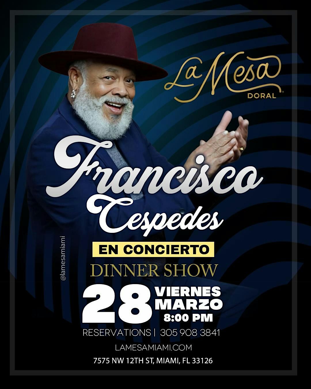 FRANCISCO CESPEDES " PANCHO " LA MESA MIAMI