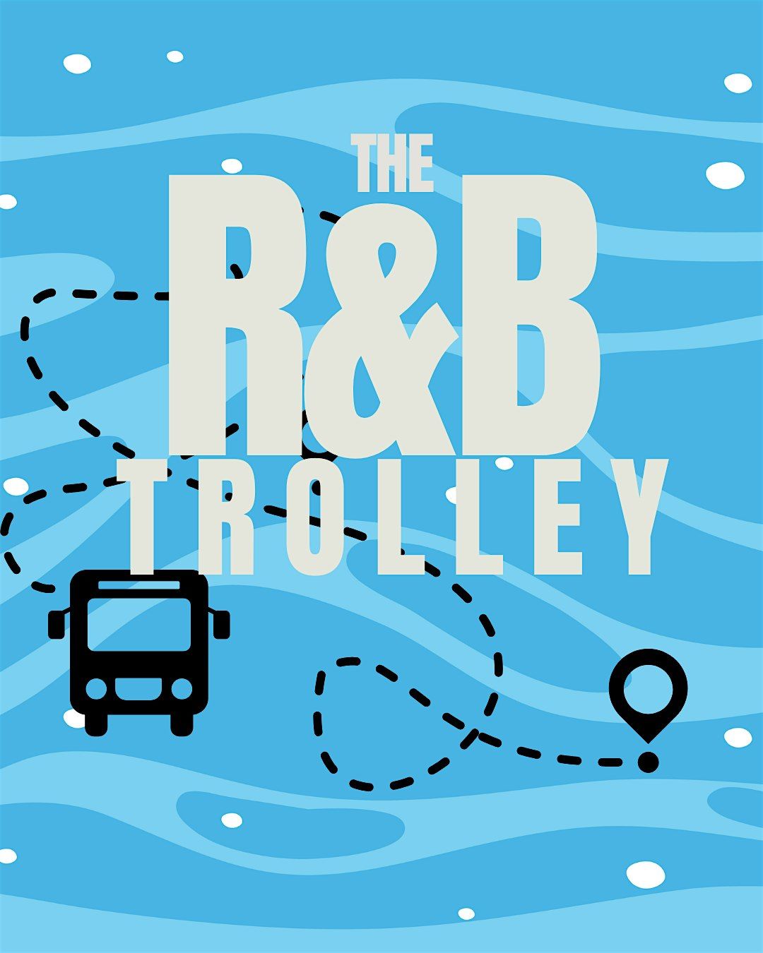 The R&B Trolley - Party Tour