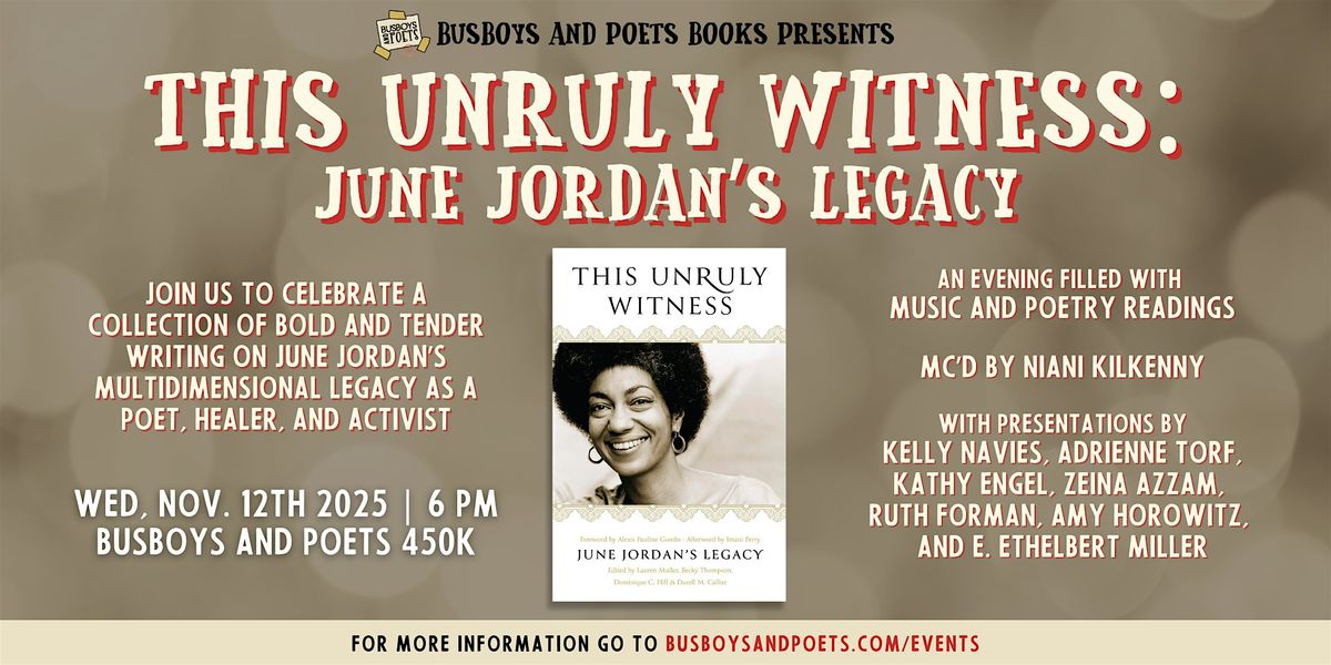 THIS UNRULY WITNESS | A Busboys and Poets Books Presentation