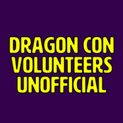 Dragon Con Volunteers Unofficial