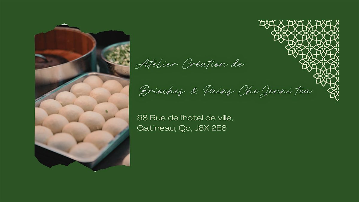 Atelier Brioches & Pains Maison chez Jenni Tea