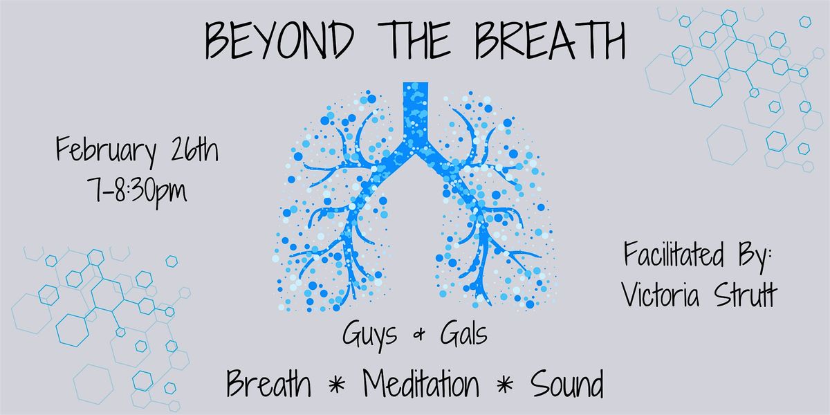 Beyond the Breath for Guys & Gals