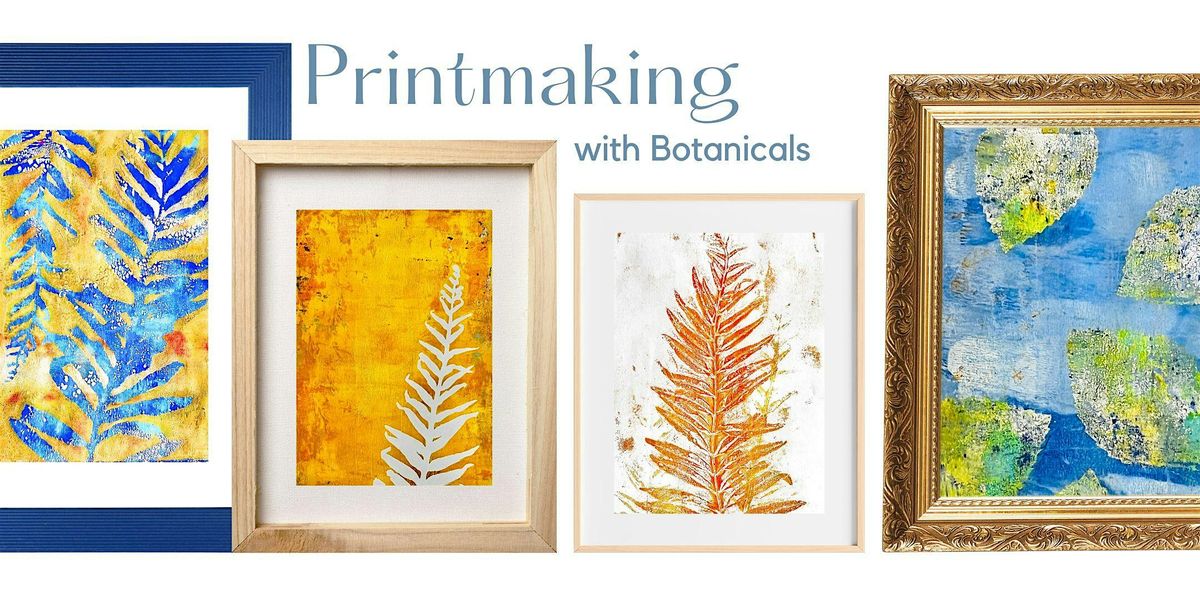 Botanical Gel Plate Printmaking