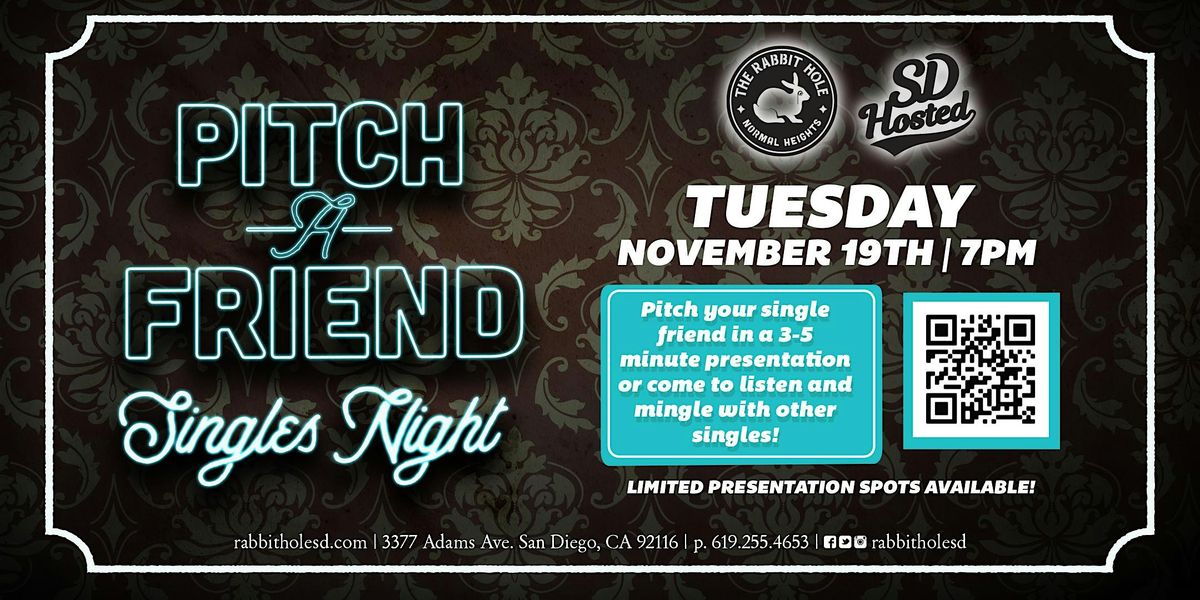 Pitch-A-Friend: Singles Night