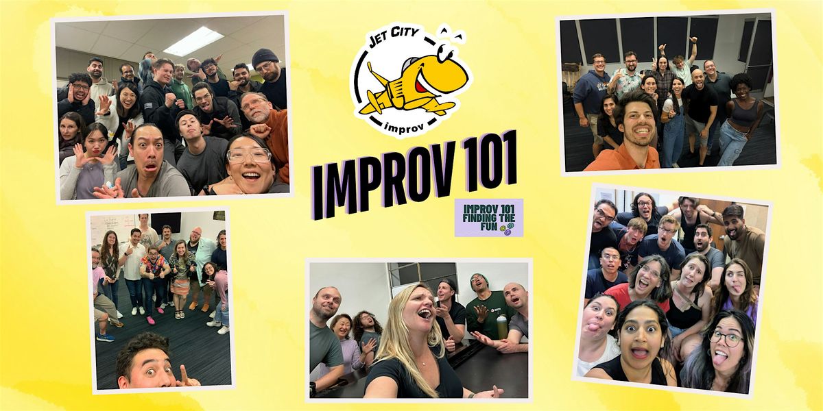Jet City Improv 101 - Seattle