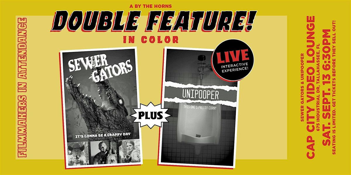Double Feature Sewer Gators and Unipooper Movie Live @ Cap City Video