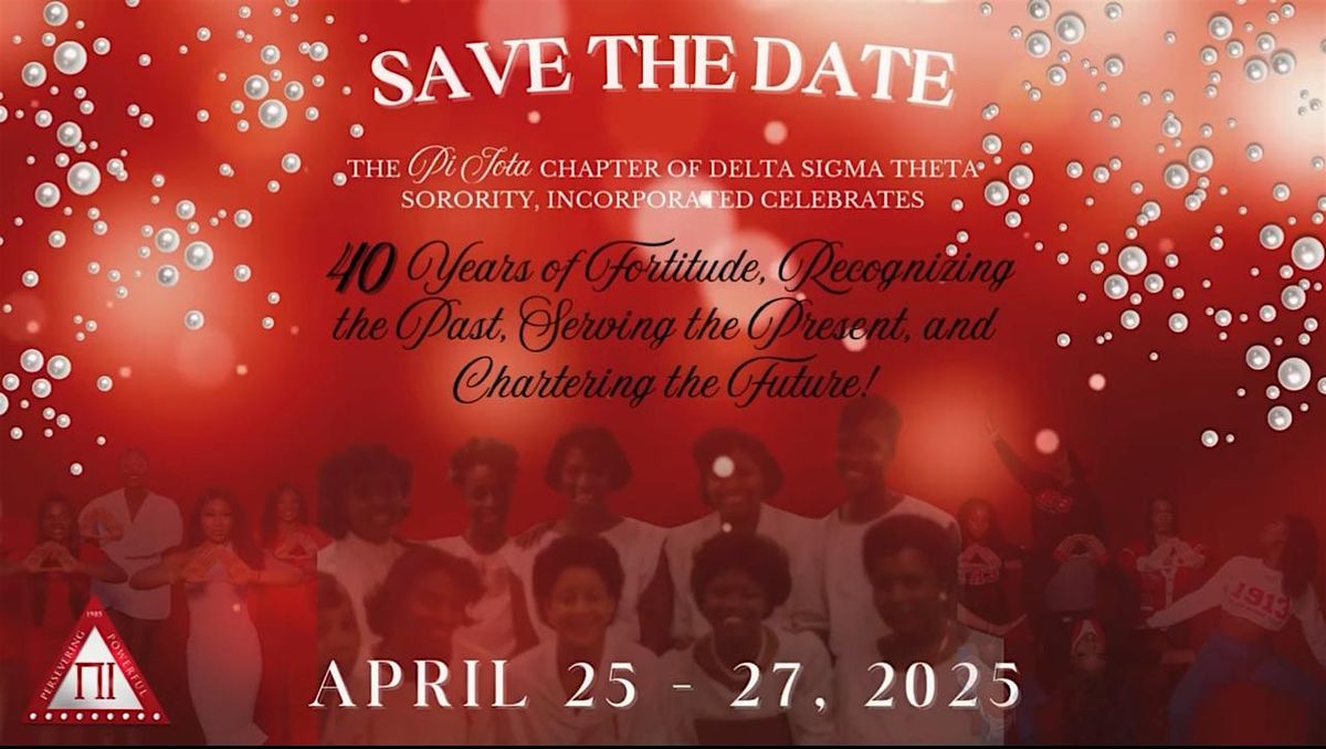 Pi Iota 40th Chapter Anniversary