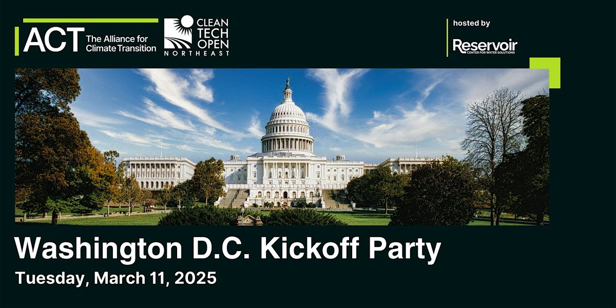 2024 Cleantech Open Northeast Washington D.C. Kickoff Party