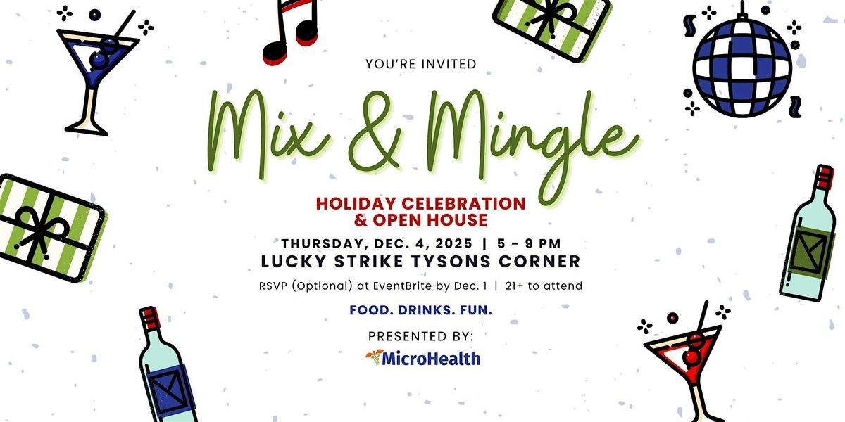 2025 Mix & Mingle Holiday Celebration and Open House