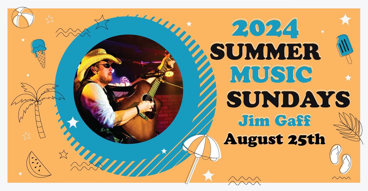 Jim Gaff at Miller Point - Summer Music Sundays