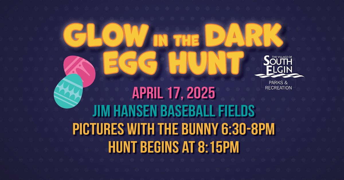 Glow in the Dark Egg Hunt