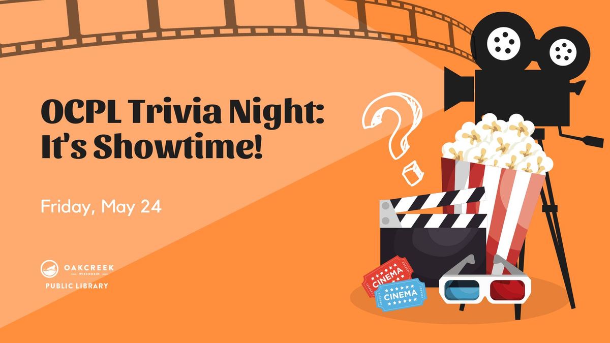 OCPL Trivia Night: It's Showtime!