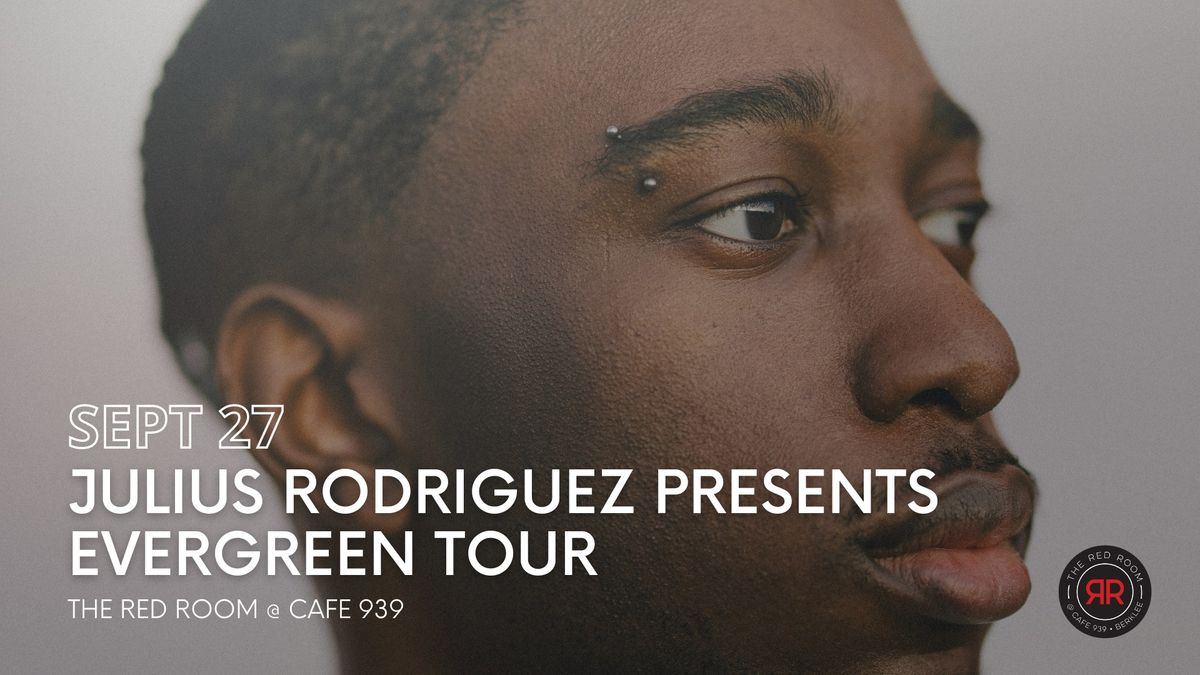 Julius Rodriguez Presents Evergreen Tour