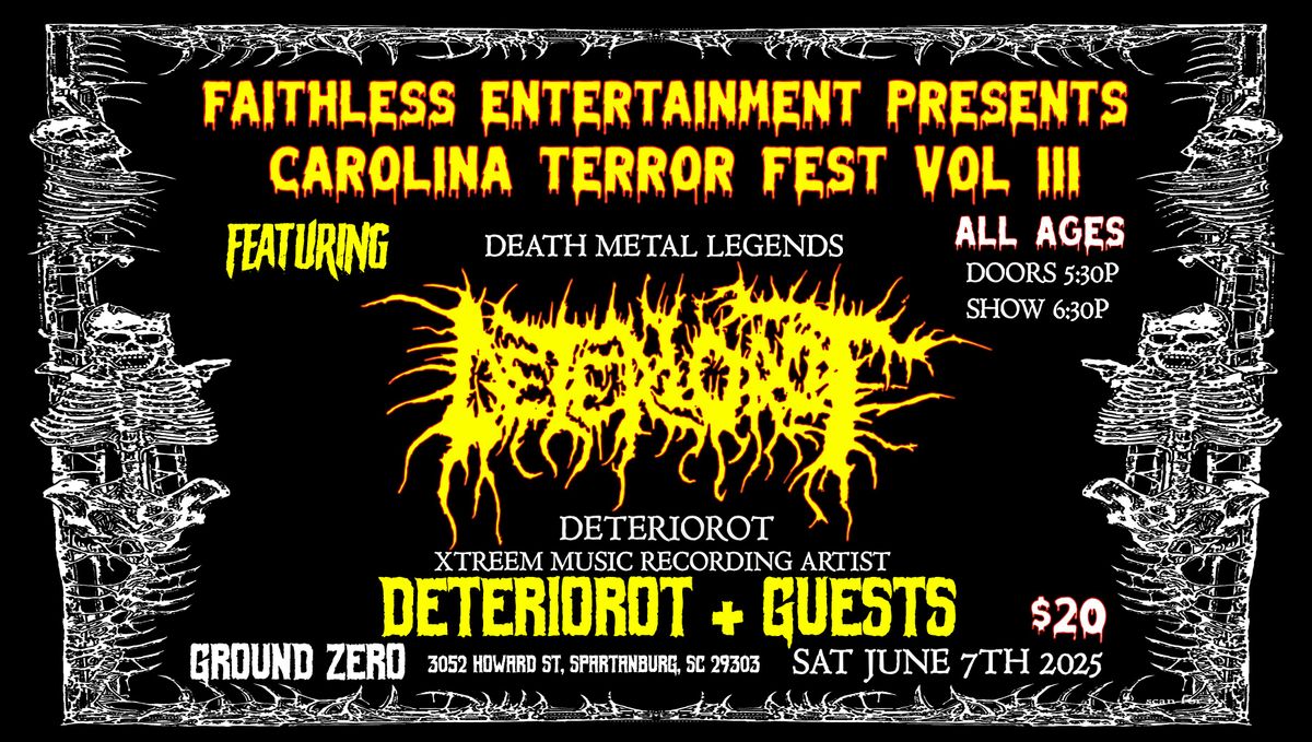 DETERIOROT + GUESTS at CAROLINA TERROR FEST VOL 3