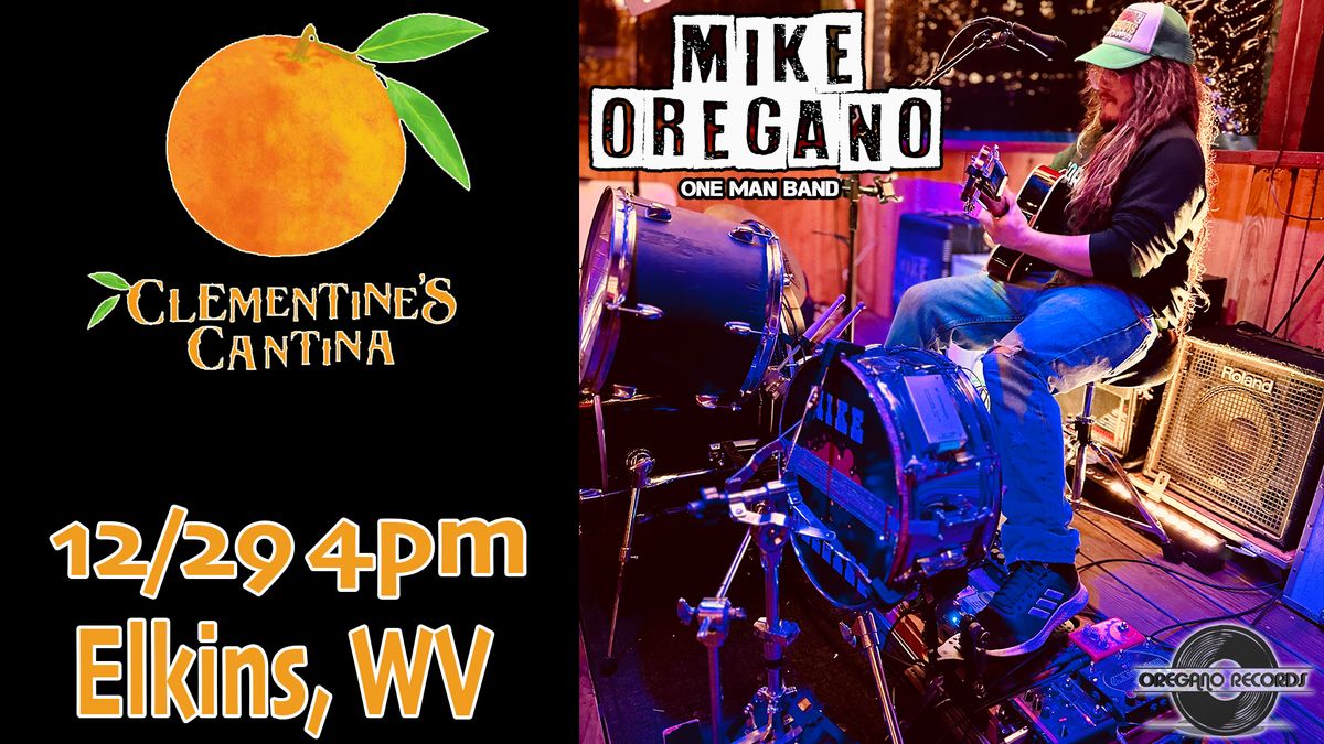 Mike Oregano at Clementine's Cantina